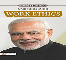 alt for main photo - Work Ethics by Narendra Modi Ji: Insights from a Leader
